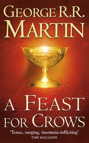A Feast for Crows (A Song of Ice and Fire, #4)