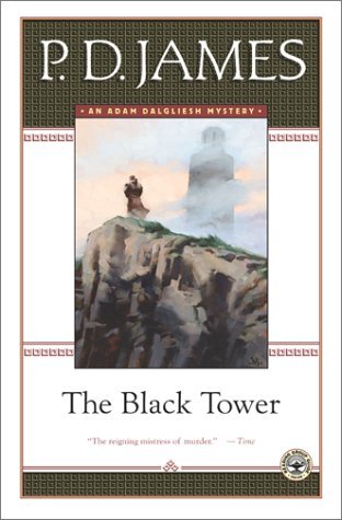 The Black Tower (Adam Dalgliesh, #5)
